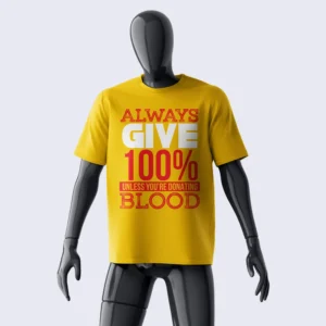ALWAYS GIVE T-SHIRT