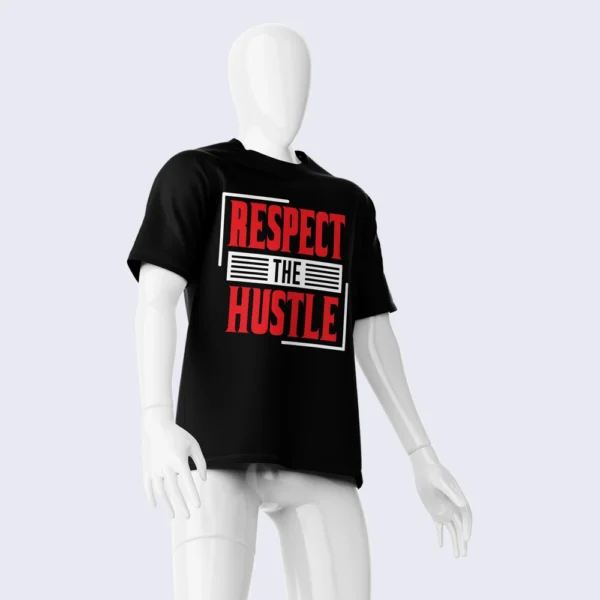 RESPECT THE HUSTLE SHIRT - Image 2